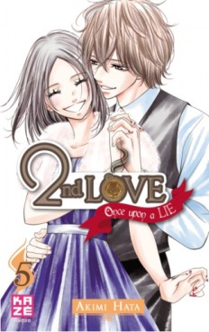 Manga - 2nd love - Once upon a lie Vol.5