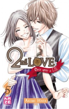 manga - 2nd love - Once upon a lie Vol.5