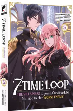 Manga - Manhwa - 7th Time Loop - The Villainess Enjoys a Carefree Life - Collector Vol.5