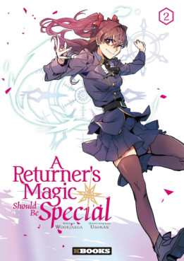 manga - A Returner's Magic Should Be Special Vol.2