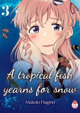 Manga - A Tropical Fish Yearns for Snow Vol.3