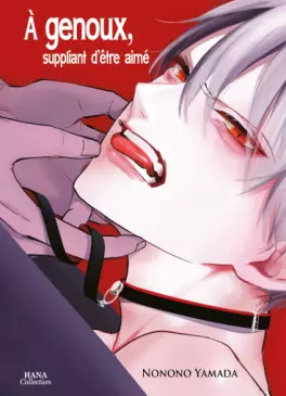 manga - A genoux, suppliant d'être aimé