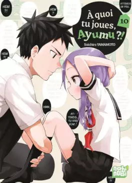 Manga - Manhwa - A quoi tu joues, Ayumu ?! Vol.10