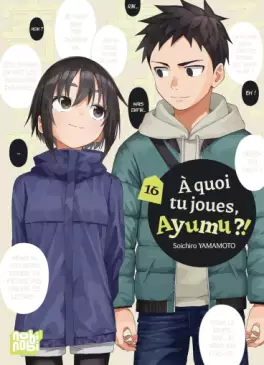 A quoi tu joues, Ayumu ?! Vol.16