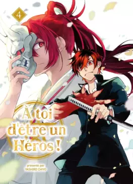 manga - À toi d'être un héros Vol.4