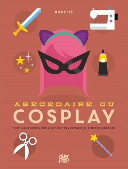 Manga - Manhwa - Abécédaire du cosplay