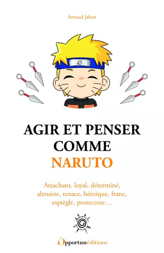 Manga - Manhwa - Agir et penser comme Naruto