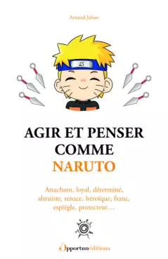 Manga - Manhwa - Agir et penser comme Naruto