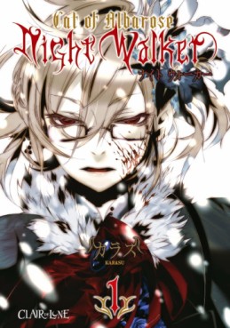Manga - Manhwa - Chat d'Albarose - Nightwalker (le) Vol.1