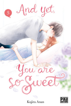 Manga - And Yet, You Are So Sweet Vol.5