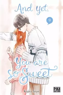 And Yet, You Are So Sweet Vol.9
