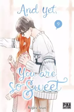 Manga - Manhwa - And Yet, You Are So Sweet Vol.9