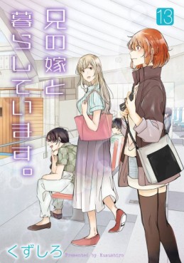 Manga - Manhwa - Ani no Yome to Kurashite Imasu jp Vol.13