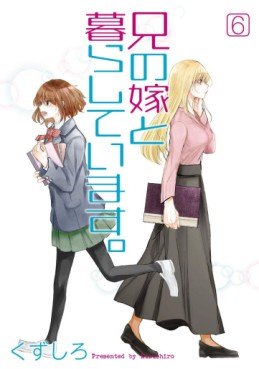 Manga - Manhwa - Ani no Yome to Kurashite Imasu jp Vol.6