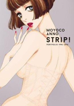 Manga - Manhwa - Anno Moyoco STRIP ! Portfolio 1996-2016 jp Vol.0