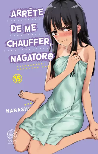 Manga - Manhwa - Arrête de me chauffer Nagatoro Vol.15