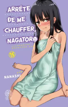 manga - Arrête de me chauffer Nagatoro Vol.15