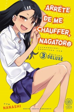 Manga - Manhwa - Arrête de me chauffer Nagatoro - Deluxe Vol.3