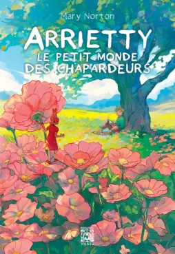 Manga - Manhwa - Arrietty - Le petit monde des Chapardeurs - Roman