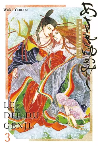 Manga - Manhwa - Asakiyumemishi - Le Dit du Genji Vol.3
