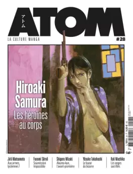 ATOM Magazine - Edition collector - version Hiroaki Samura Vol.28