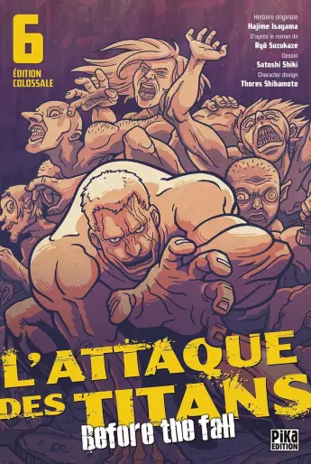Manga - Manhwa - Attaque Des Titans (l') - Before the Fall - Edition colossale Vol.6
