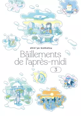 Bâillements de l’après-midi Vol.3