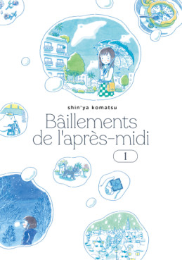 Mangas - Bâillements de l’après-midi Vol.1