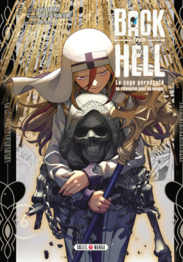 Manga - Back From Hell - Le Sage Persécuté se Réincarne pour se Venger Vol.6