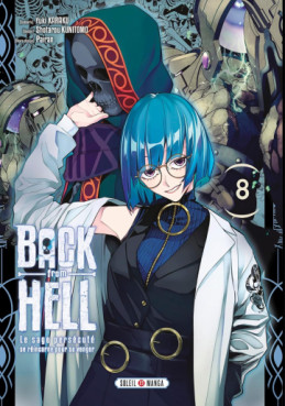 Manga - Back From Hell - Le Sage Persécuté se Réincarne pour se Venger Vol.8