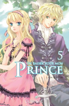 Manga - Baiser pour mon prince (un) Vol.5