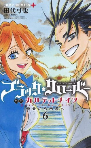 Manga - Manhwa - Black Clover Gaiden - Quartet Knights jp Vol.6