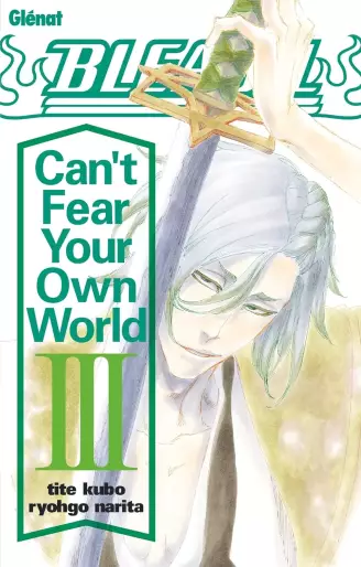 Manga - Manhwa - Bleach - Can't Fear Your Own World Vol.3