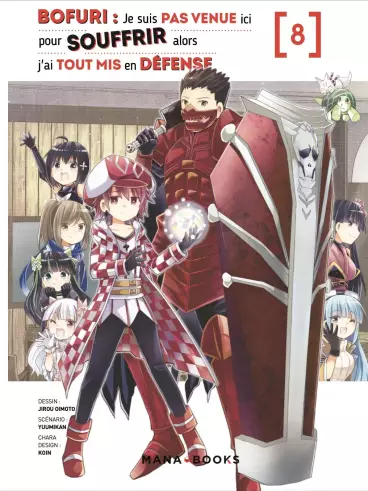 Manga - Manhwa - Bofuri - Je ne suis pas venue ici pour souffrir Vol.8