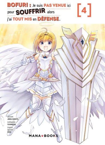 Manga - Manhwa - Bofuri - Je ne suis pas venue ici pour souffrir Vol.4