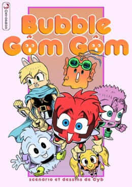 Manga - Bubble Gôm Gôm Vol.1