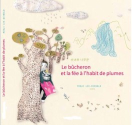 Manga - Manhwa - Bûcheron et la fée à l'habit de plumes (le)