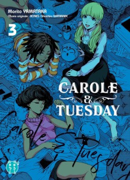 Mangas - Carole and Tuesday Vol.3