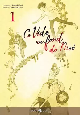 Ce vide au fond de moi Vol.1