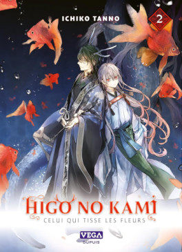manga - Higo no Kami - Celui qui tisse les fleurs Vol.2