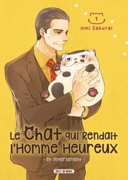 Chat qui rendait l'homme heureux et inversement (Le) Vol.1