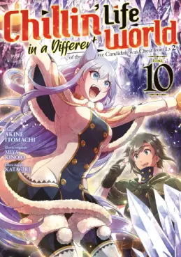Mangas - Chillin' Life in a Different World Vol.10