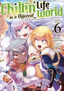 manga - Chillin' Life in a Different World Vol.6