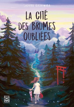 Cité des brumes oubliées (la)