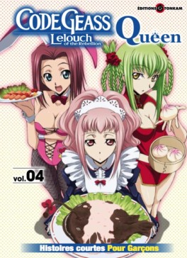 Manga - Code Geass - Queen for Boys Vol.4