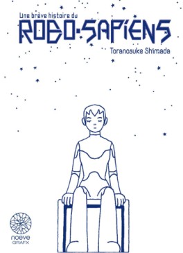 Manga - Manhwa - Brève histoire du Robo-Sapiens (une) - Coffret