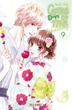 manga - Come to me Wedding Vol.9