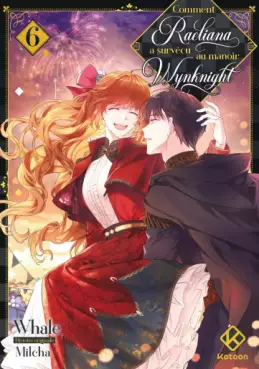 Comment Raeliana a survécu au manoir Wynknight Vol.6