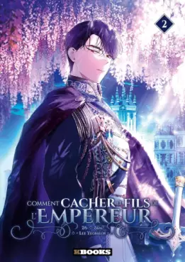 Comment Cacher le Fils de l'Empereur Vol.2