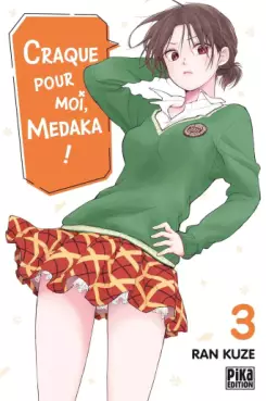 Manga - Manhwa - Craque pour moi, Medaka ! Vol.3